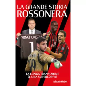 La grande storia rossonera n 2