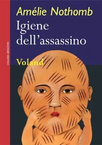 Igiene dell assassino di Am lie Nothomb