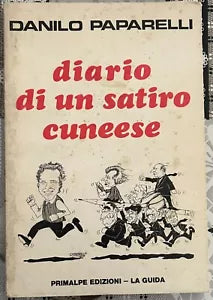 Diario di un satiro cuneese di Danilo Paparelli
