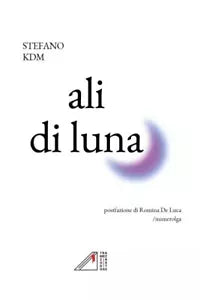 ali di luna di Stefano Kdm