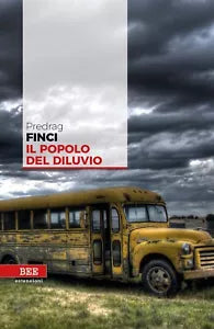 Il popolo del diluvio di Predrag Finci, Bottega Errante Edizioni