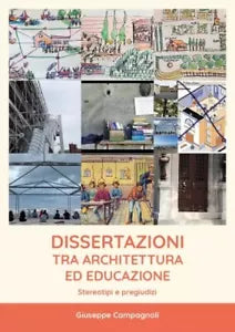 Dissertazioni tra architettura ed educazione Stereotipi e pregiudizi di Giuse