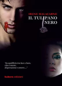 Il Tulipano Nero di Irene Malacarne