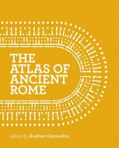 The Atlas of Ancient Rome