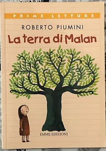 La terra di Malan di Roberto Piumini