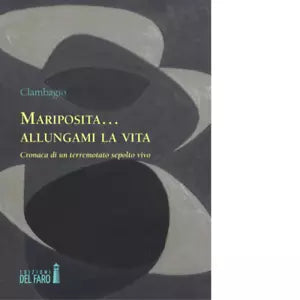 Mariposita allungami la vita di Clambagio