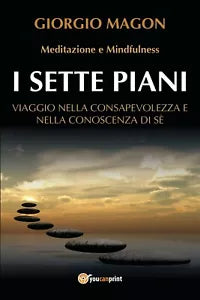 I sette piani di Giorgio Magon, 2020, Youcanprint