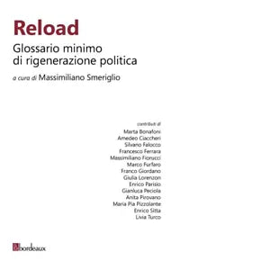 Reload Glossario minimo di rigenerazione politica di M Smeriglio