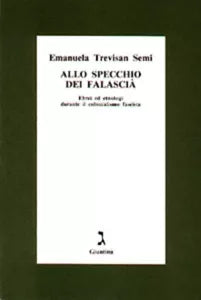 Allo specchio dei Falasci di Emanuela Trevisan Semi