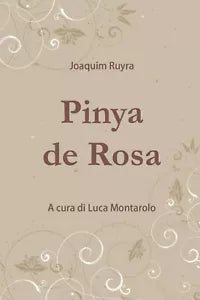 Pinya de Rosa di Joaquim Ruyra, 2019, Youcanprint