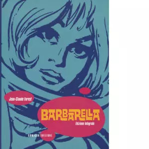 Barbarella Ediz integrale
