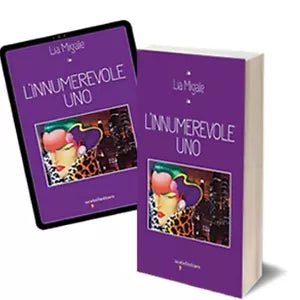 L’innumerevole Uno di Lia Migale, 2018, Iacobelli Editore
