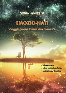 Emozio-nati - Sonia Angelisi, 2019, Youcanprint