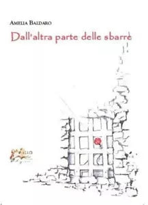 Dall altra parte delle sbarre di Amelia Baldaro