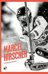 Marcel Hirscher La biografia ufficiale