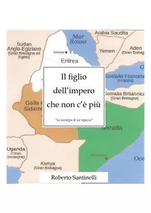 Il figlio dell’impero che non c’e piu, Roberto Santinelli, 2019, Youcanprint