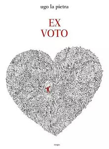 Ex voto. Ediz. illustrata di Ugo La Pietra, 2020, Nuages