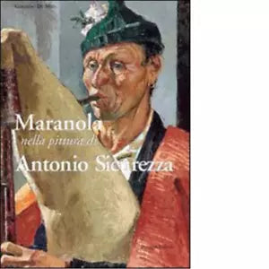 Maranola Nella pittura di Antonio Sicurezza di Gerardo De Meo