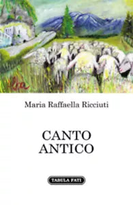 Canto antico di Maria Raffaella Ricciuti, 2021, Tabula Fati