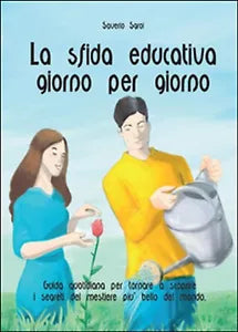 La sfida educativa giorno per giorno - Saverio Sgroi, 2015, Youcanprint