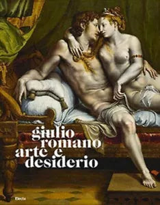 Giulio Romano Arte e Desiderio