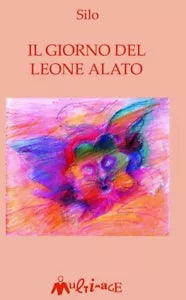 Il giorno del leone alato di Mario Rodr guez Cobos