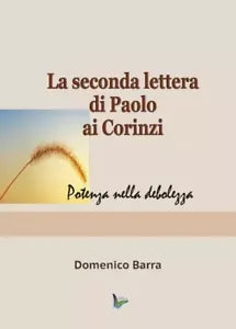 La seconda lettera di Paolo ai Corinzi di Domenico Barra
