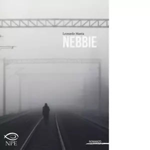Nebbie di Leonardo Mastia