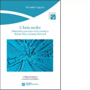 L isola madre di Manuela Coppola
