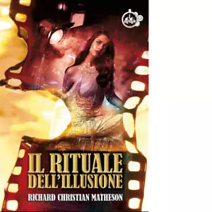 Il rituale dell illusione di Richard Christian Matheson