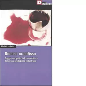DIONISO CROCIFISSO di MICHEL LE GRIS
