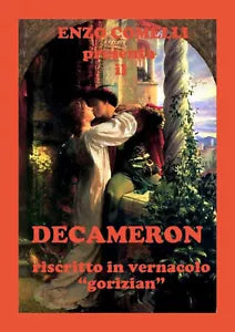 DECAMERON riscritto in vernacolo gorizian di Enzo Comelli