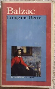 La cugina Bette di Balzac, 1973, Garzanti