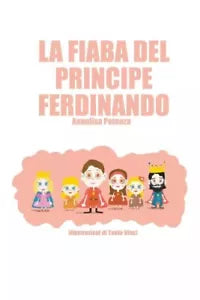 La fiaba del principe Ferdinando di Annalisa Potenza