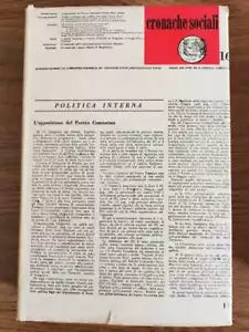 Politica interna. L opposizione del Partito Comunista - Landi editore-1962-AR