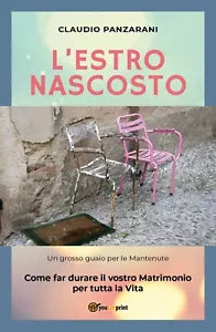 L’estro nascosto di Claudio Panzarani, 2018, Youcanprint