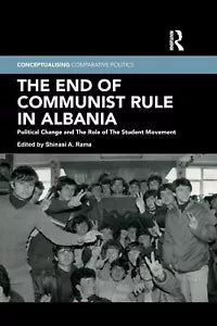 The End Of Communist Rule In Albania