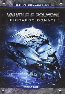Valvole e polmoni di Riccardo Donati
