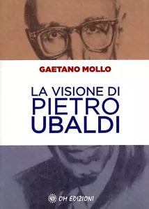 La visione di Pietro Ubaldi