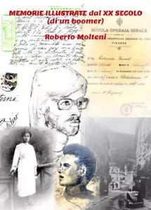 Memorie Illustrate dal XX Secolo