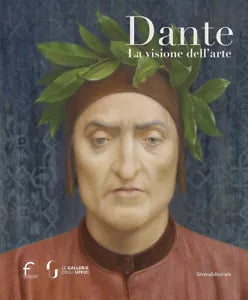 Dante La visione dell arte Ediz illustrata