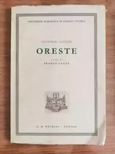 Oreste - V. Alfieri - Petrini editore - 1961 - AR