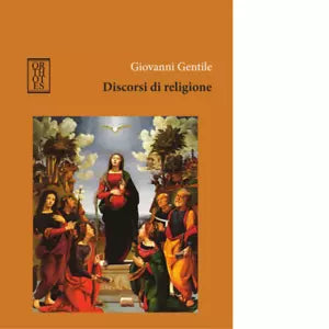 Discorsi di religione di Giovanni Gentile