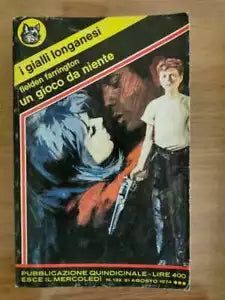 Un gioco da niente - F. Farrigton - Longanesi - 1974 - AR