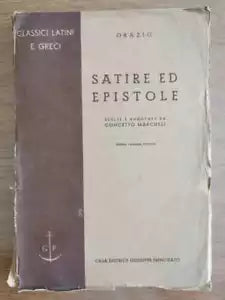 Satire ed epistole - Orazio - Principato editore - 1943 - AR