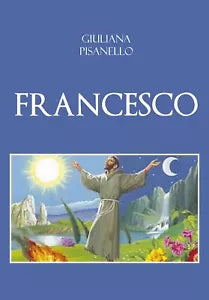 Francesco di Giuliana Pisanello, 2020, Youcanprint