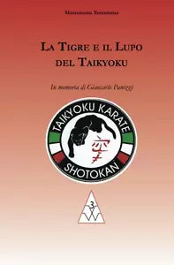 La Tigre e il Lupo del Taikyoku