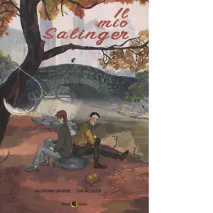 Il mio Salinger di Valentina Grande