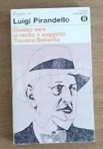 Questa sera si recita a soggetto Trovarsi Bellavita - Pirandello - 1974 - AR