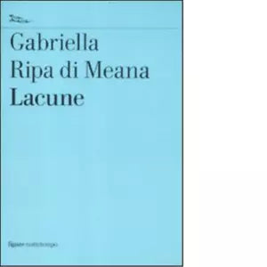 Lacune di Gabriella Ripa di Meana